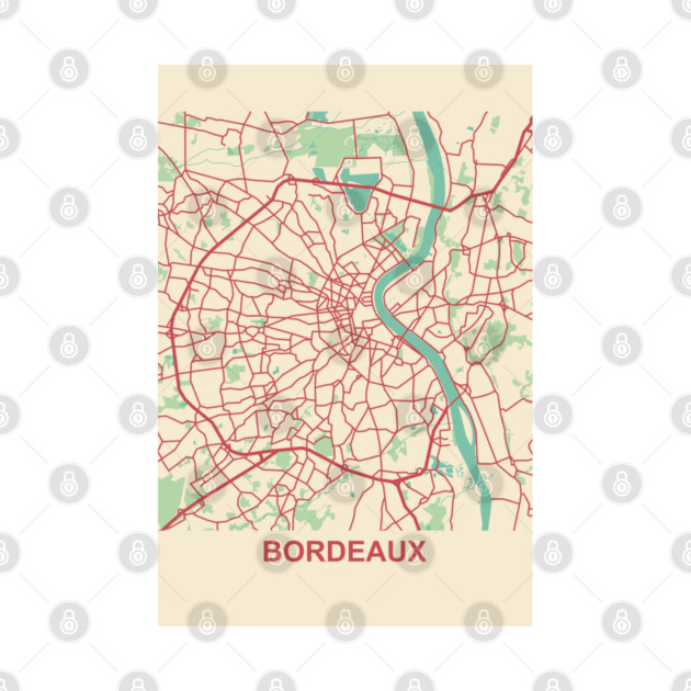 Bordeaux Map France City - Bordeaux - T-Shirt | TeePublic