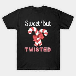 Sweet But Twisted Candy Cane T-Shirt