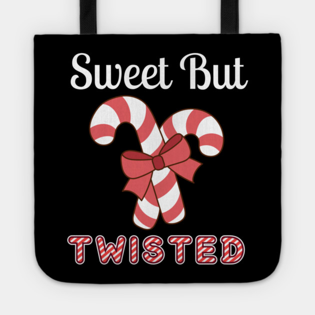 Sweet But Twisted Candy Cane Tote by Creatifly Graphic Tees