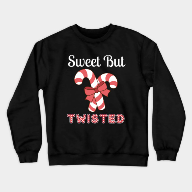 Sweet But Twisted Candy Cane Crewneck Sweatshirt by Creatifly Graphic Tees