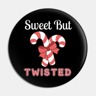 Sweet But Twisted Candy Cane Pin