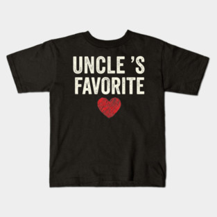 Uncle's Favorite Kids T-Shirt