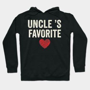 Uncle's Favorite Hoodie