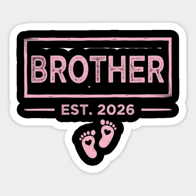 Brother Est. 2026 Pregnancy Announcement Magnet by ArtistTee ⭐⭐⭐⭐⭐