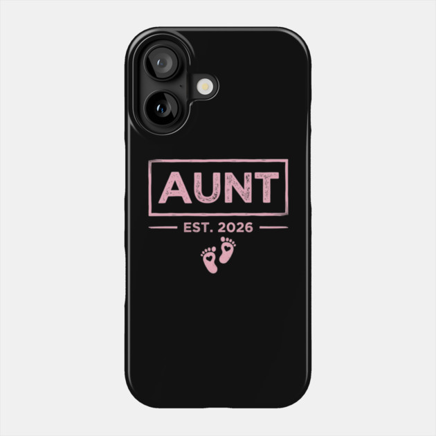 Aunt Est. 2026 Expecting Announcement Baby Reveal Phone Case by ArtistTee ⭐⭐⭐⭐⭐