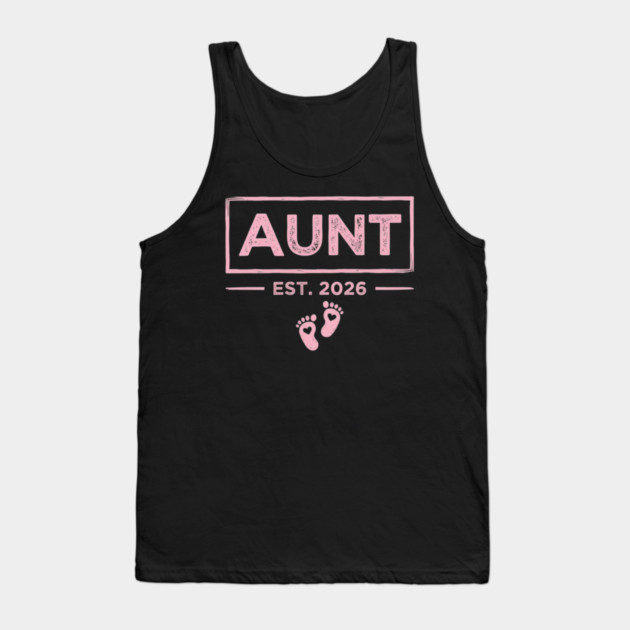 Aunt Est. 2026 Expecting Announcement Baby Reveal Tank Top by ArtistTee ⭐⭐⭐⭐⭐