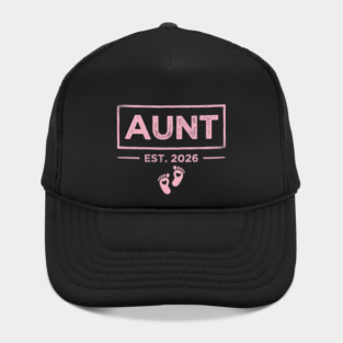Aunt Est. 2026 Expecting Announcement Baby Reveal Hat