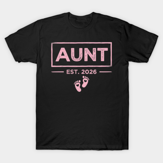 Aunt Est. 2026 Expecting Announcement Baby Reveal T-Shirt by ArtistTee ⭐⭐⭐⭐⭐