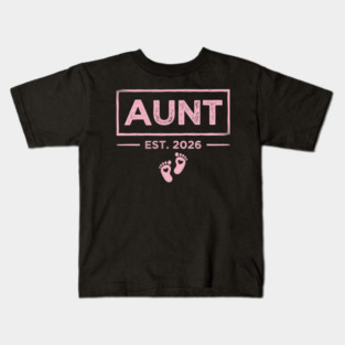 Aunt Est. 2026 Expecting Announcement Baby Reveal Kids T-Shirt