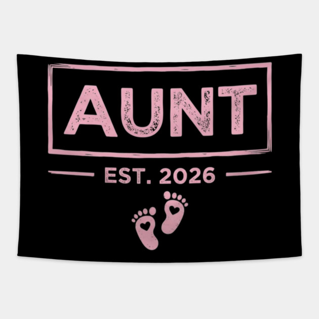 Aunt Est. 2026 Expecting Announcement Baby Reveal Tapestry by ArtistTee ⭐⭐⭐⭐⭐
