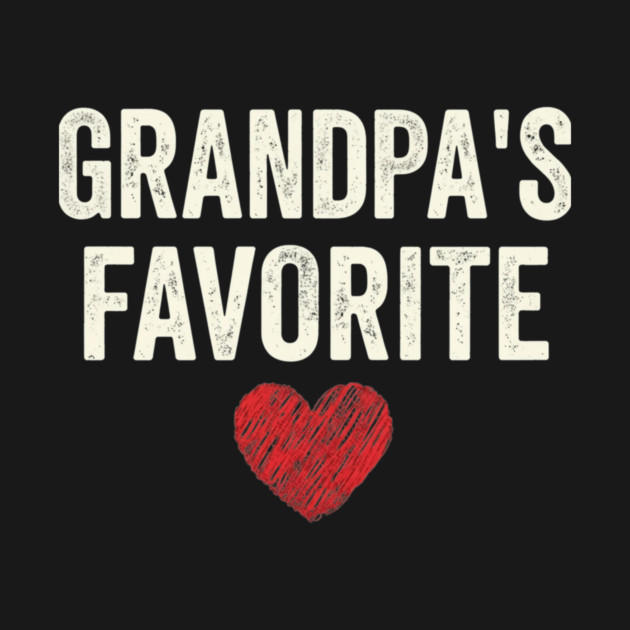 Grandpa's Favorite Heart Grandparent Gift by ArtistTee ⭐⭐⭐⭐⭐