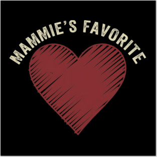 Mammie's Favorite Heart Grandparent Love Posters and Art