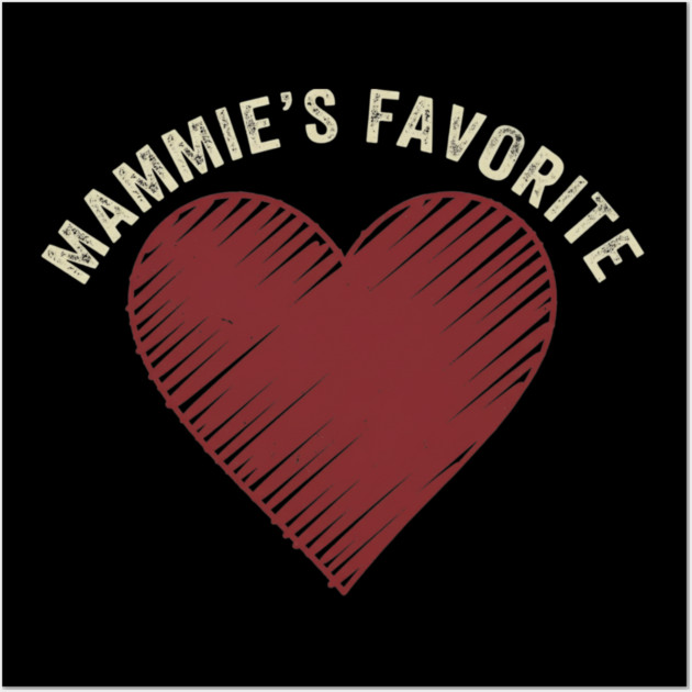 Mammie's Favorite Heart Grandparent Love Wall Art by ArtistTee ⭐⭐⭐⭐⭐