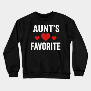 Aunt's Favorite Family Love Heart Crewneck Sweatshirt