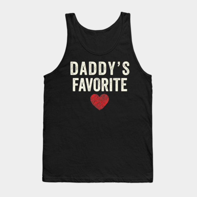 Daddy's Favorite Tank Top by ArtistTee ⭐⭐⭐⭐⭐