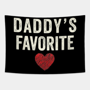 Daddy's Favorite Tapestry