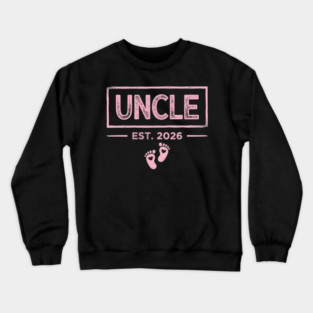 Uncle Est. 2026 Baby Announcement Crewneck Sweatshirt