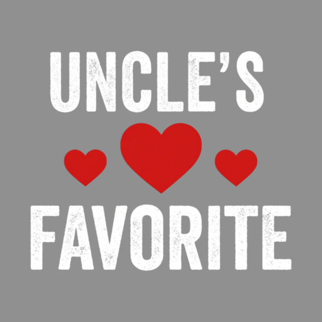 Uncle's Favorite Family Love by ArtistTee ⭐⭐⭐⭐⭐