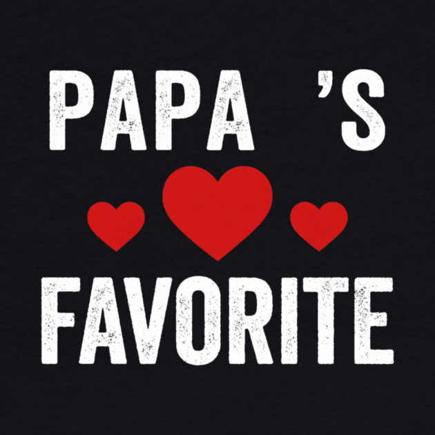 Papa's Favorite Father's Day Family by ArtistTee ⭐⭐⭐⭐⭐