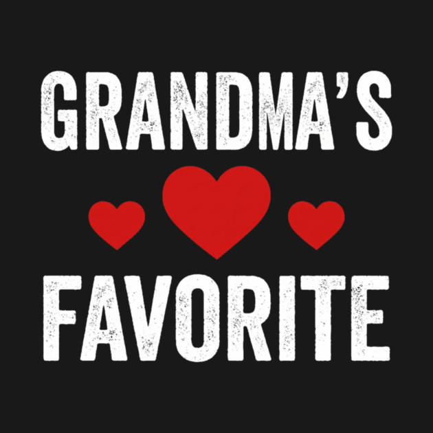 Grandma's Favorite Family Love by ArtistTee ⭐⭐⭐⭐⭐