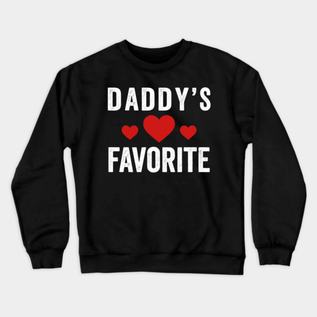 Daddy's Favorite Heart Love Family Crewneck Sweatshirt by ArtistTee ⭐⭐⭐⭐⭐