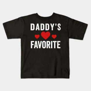 Daddy's Favorite Heart Love Family Kids T-Shirt