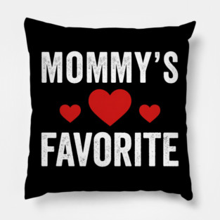 Mommy's Favorite Mother's Day Family Love Pillow