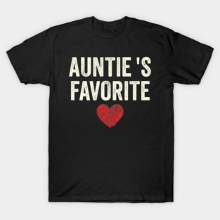 Auntie's Favorite Heart Aunt Gift T-Shirt