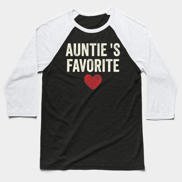 Auntie's Favorite Heart Aunt Gift Baseball T-Shirt by ArtistTee ⭐⭐⭐⭐⭐