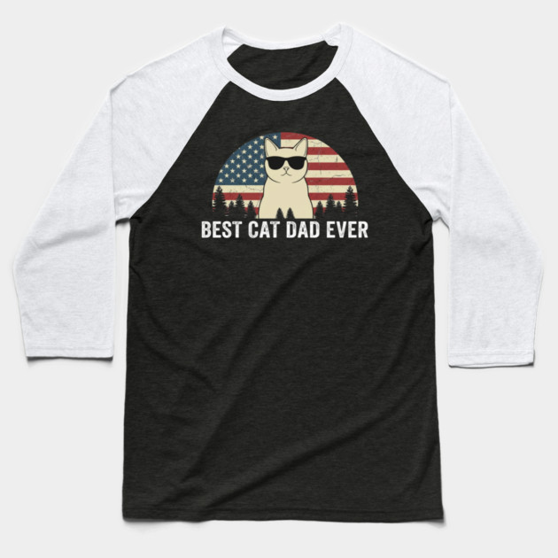 Best Cat Dad Ever Patriotic Cat American Flag Baseball T-Shirt by ArtistTee ⭐⭐⭐⭐⭐