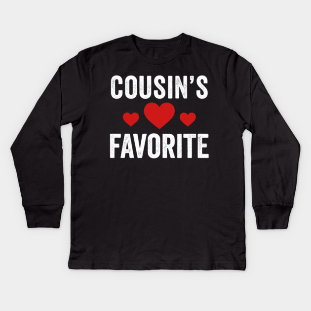 Cousin's Favorite Family Love Kids Long Sleeve T-Shirt by ArtistTee ⭐⭐⭐⭐⭐