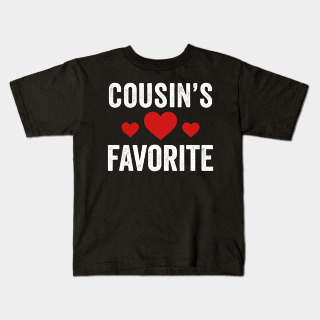 Cousin's Favorite Family Love Kids T-Shirt by ArtistTee ⭐⭐⭐⭐⭐
