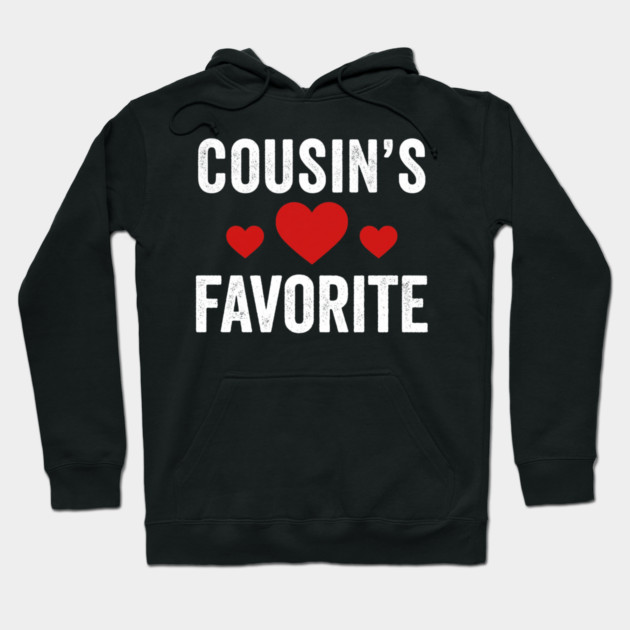 Cousin's Favorite Family Love Hoodie by ArtistTee ⭐⭐⭐⭐⭐