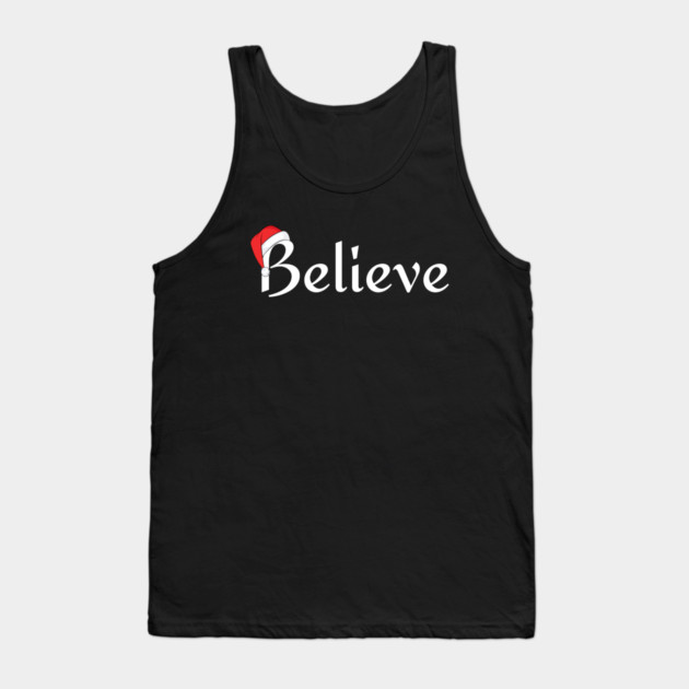 Believe Santa Hat Tank Top by Creatifly Graphic Tees