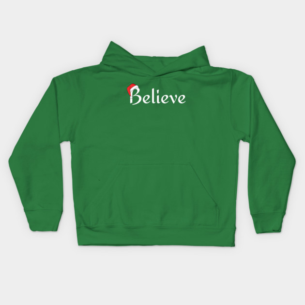 Believe Santa Hat Kids Hoodie by Creatifly Graphic Tees