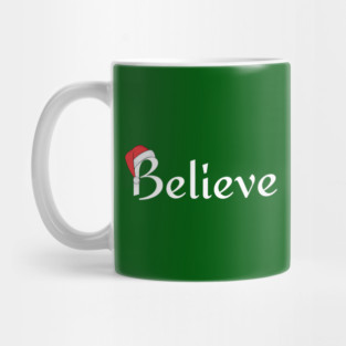 Believe Santa Hat Mug