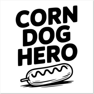 Corn Dog Hero Posters and Art