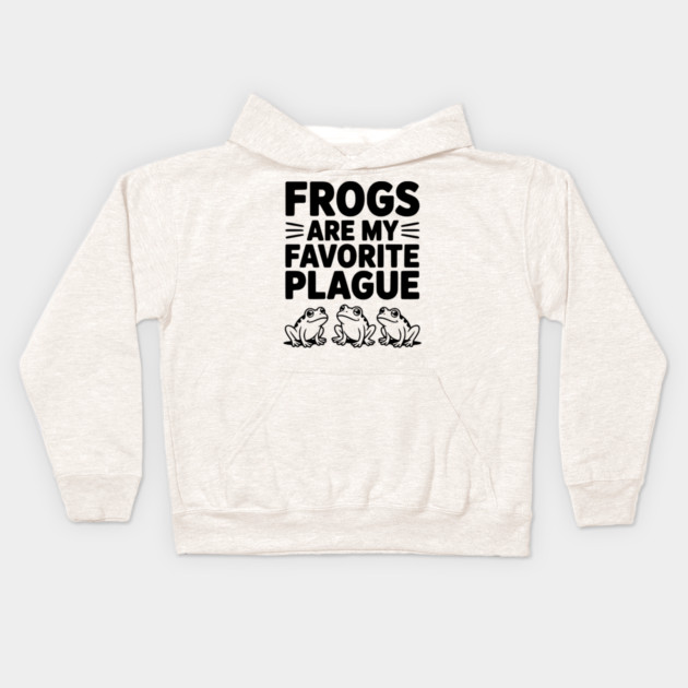 Frogs Are My Favorite Plague Kids Hoodie by Frank Ring