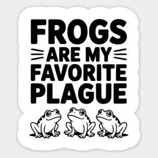 Frogs Are My Favorite Plague Magnet
