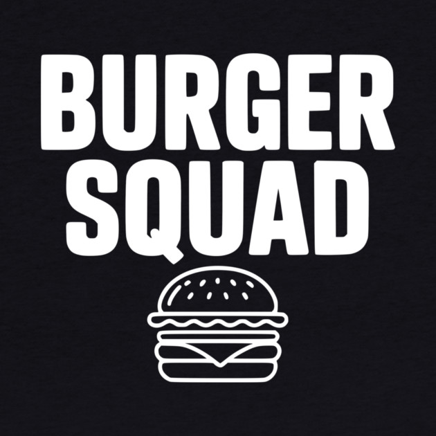 Burger Squad by Frank Ring