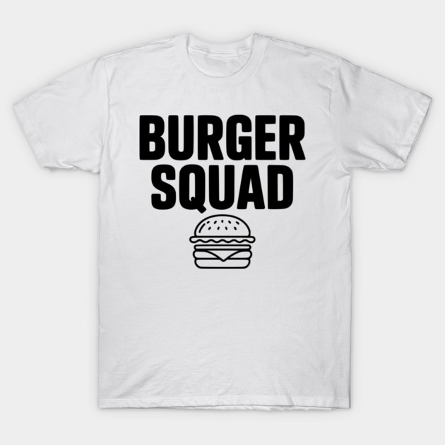 Burger Squad T-Shirt by Frank Ring