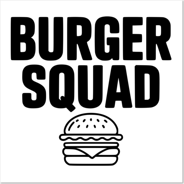 Burger Squad Wall Art by Frank Ring