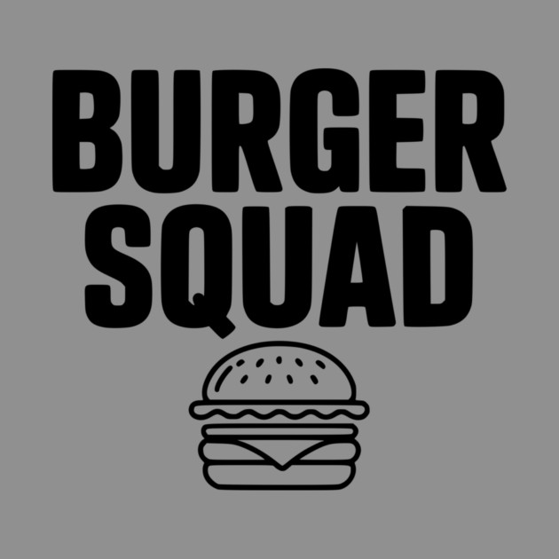 Burger Squad by Frank Ring