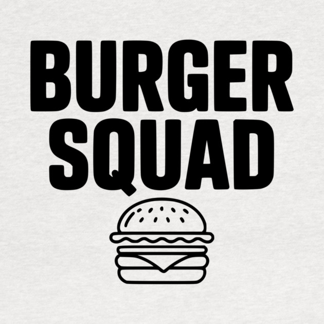 Burger Squad by Frank Ring