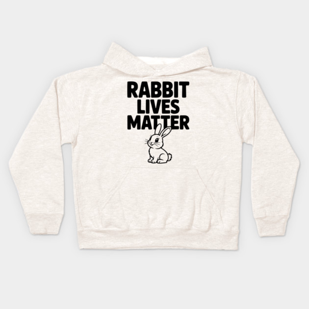 Rabbit Lives Matter Kids Hoodie by Frank Ring