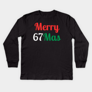 Merry 67Mas Kids Long Sleeve T-Shirt