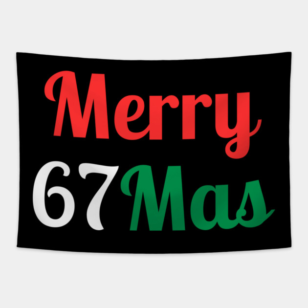 Merry 67Mas Tapestry by Creatifly Graphic Tees