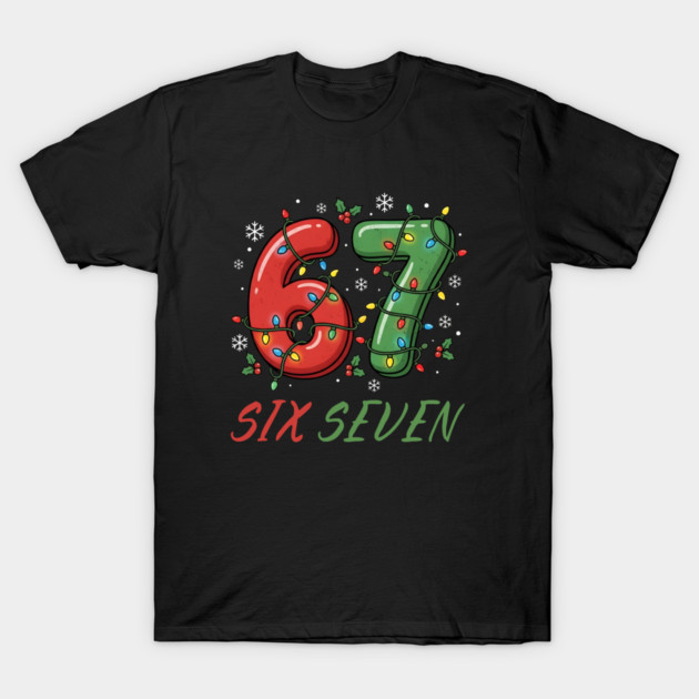 67 Six Seven with Christmas Lights T-Shirt by Creatifly Graphic Tees
