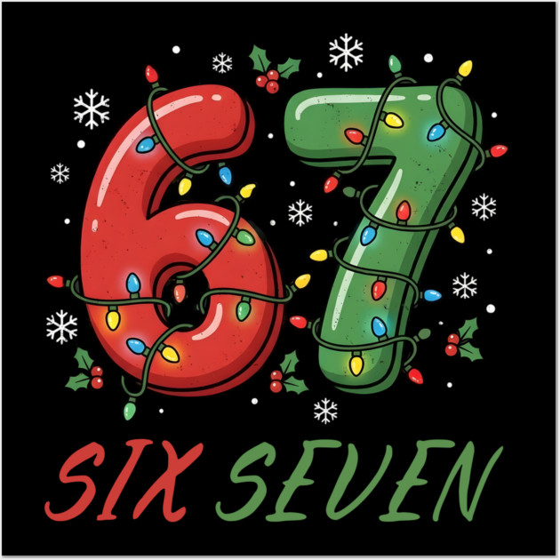 67 Six Seven with Christmas Lights Wall Art by Creatifly Graphic Tees