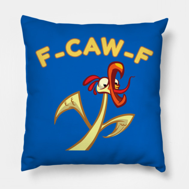 f-caw-f Pillow by Creatifly Graphic Tees